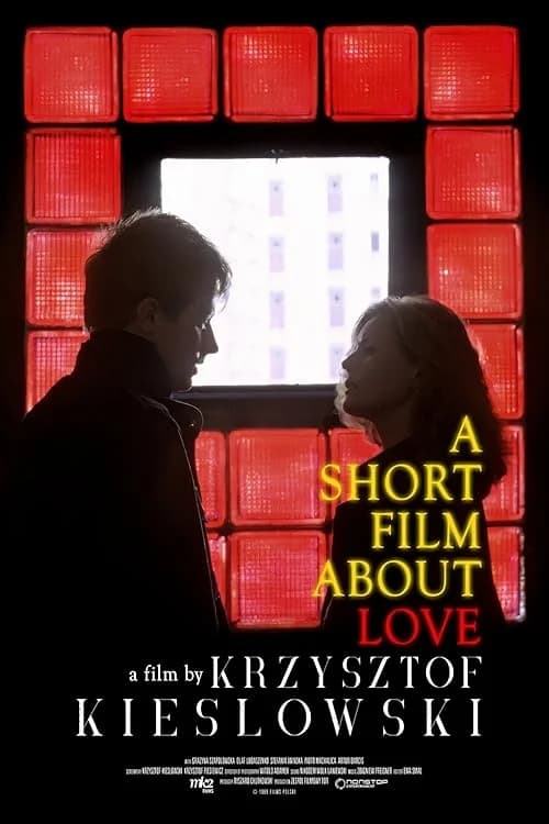 A Short Film About Love